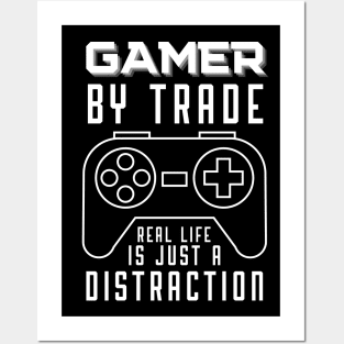 Gamer By Trade Posters and Art